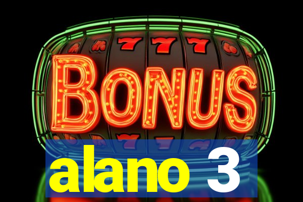 alano 3